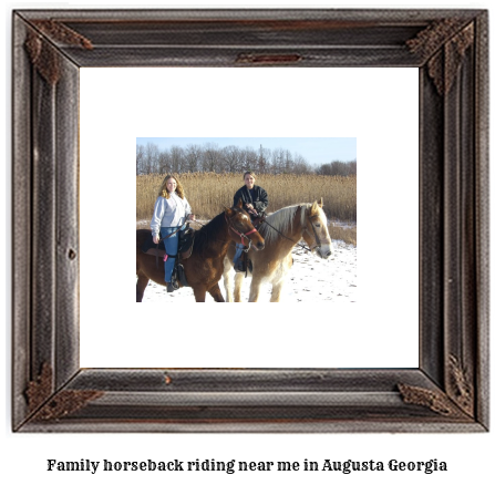 family horseback riding near me in Augusta, Georgia